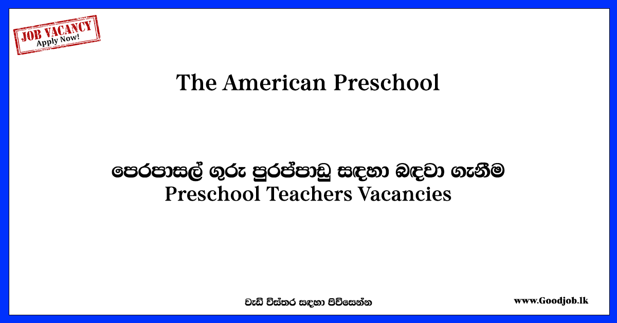 GOODJOB Sri Lanka Popular Job Network Jobs Vacancies Careers Employment   Preschool Teachers Vacancies  