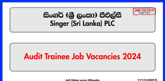Audit Trainee - Singer (Sri Lanka) PLC