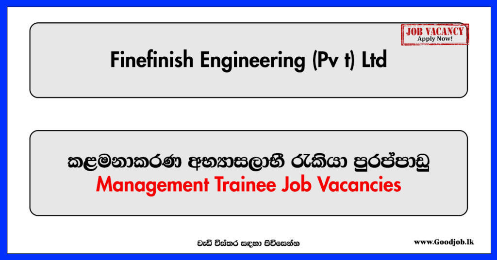 Finish Engineering GOODJOB - Sri Lanka popular Job Network jobs,vacancies,careers,employment