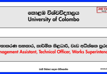 Management Assistant, Technical Officer, Works Superintendent – University of Colombo