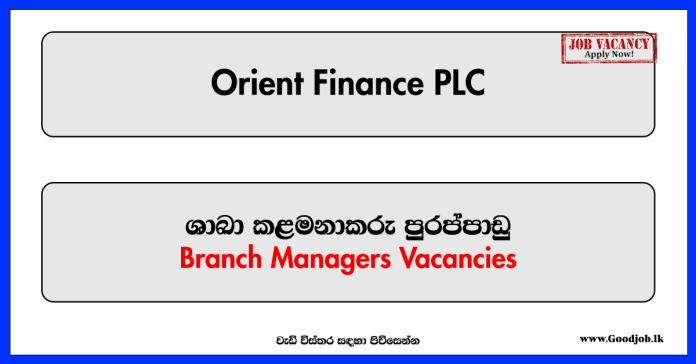 Branch Managers - Borella - Orient Finance PLC